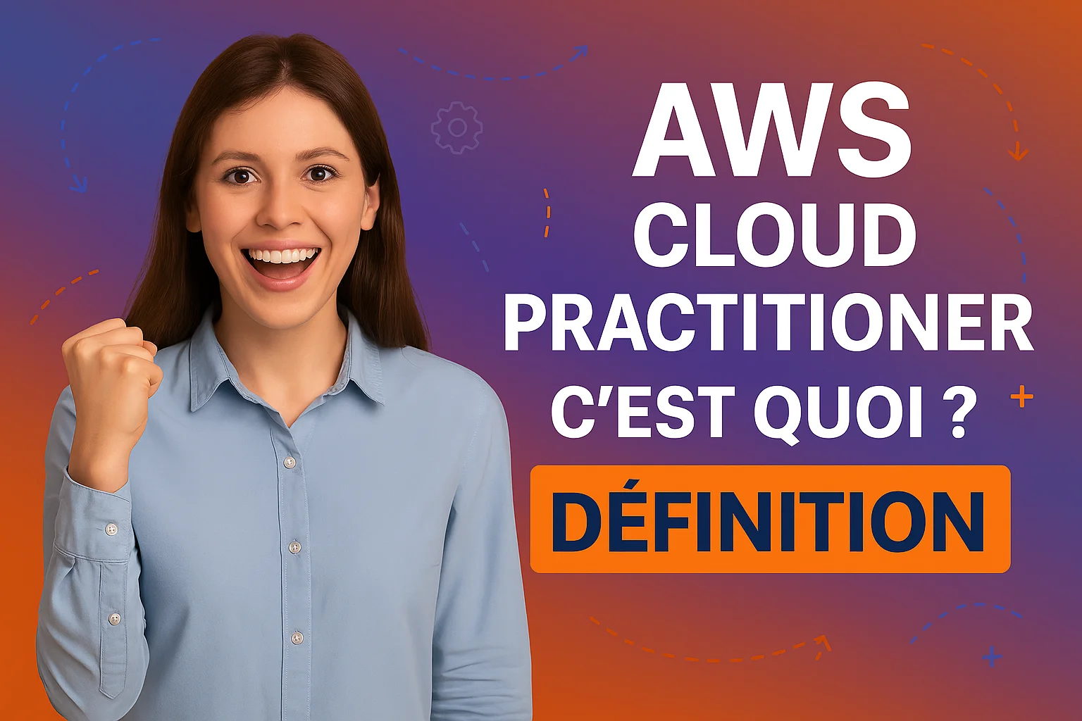 AWS Cloud Practitioner c'est quoi ?