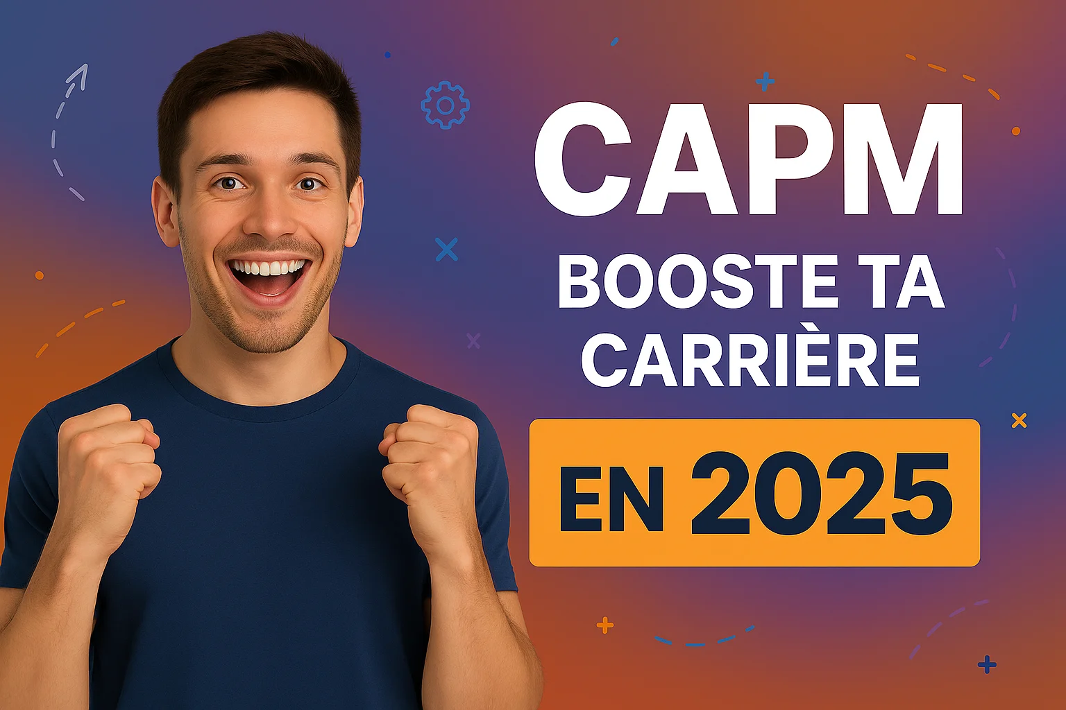 CAPM c'est quoi ? Définition Certified Associate in Project Management