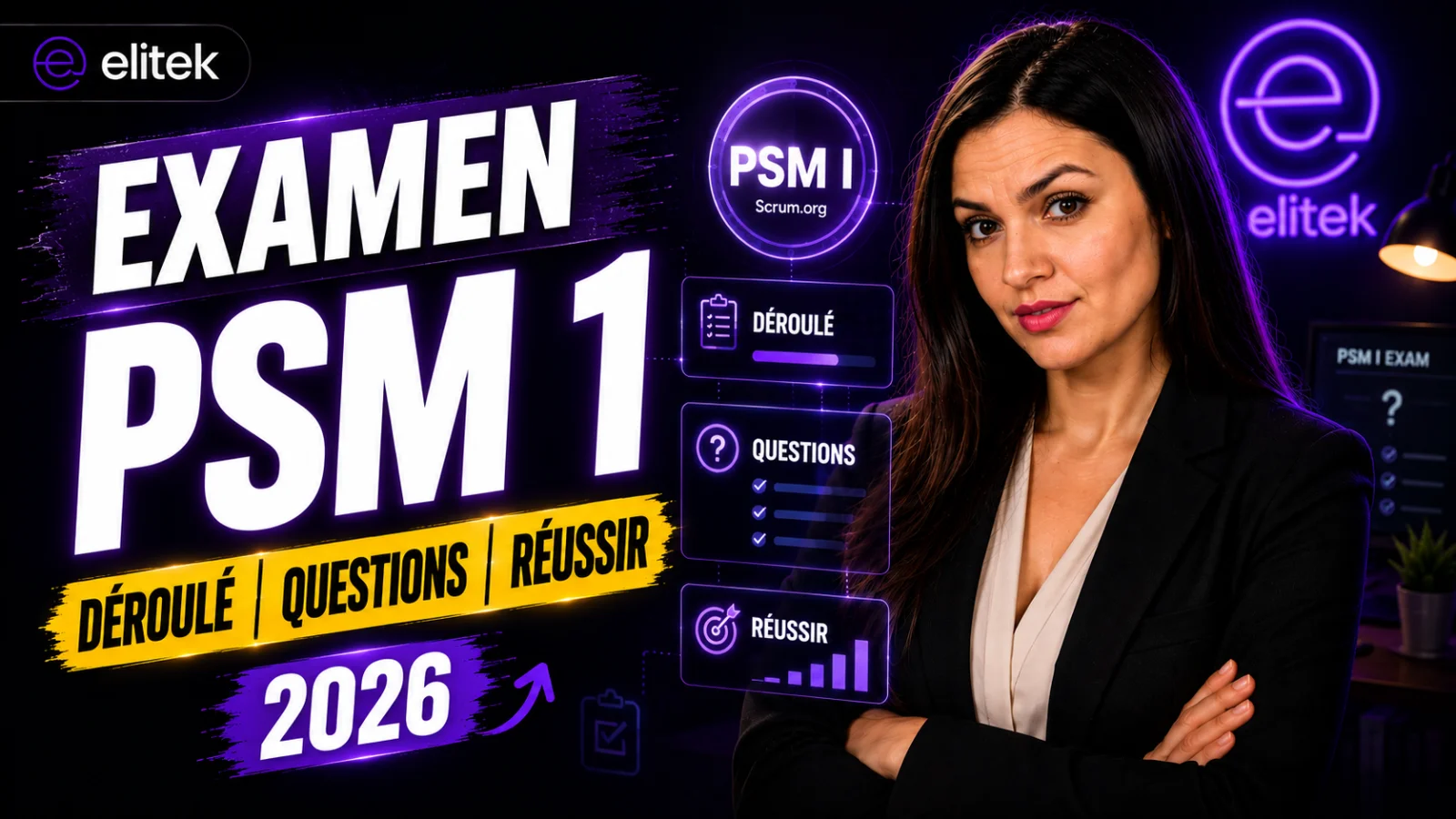 Examen PSM 1 en 2026 : déroulé, questions et conseils pour réussir