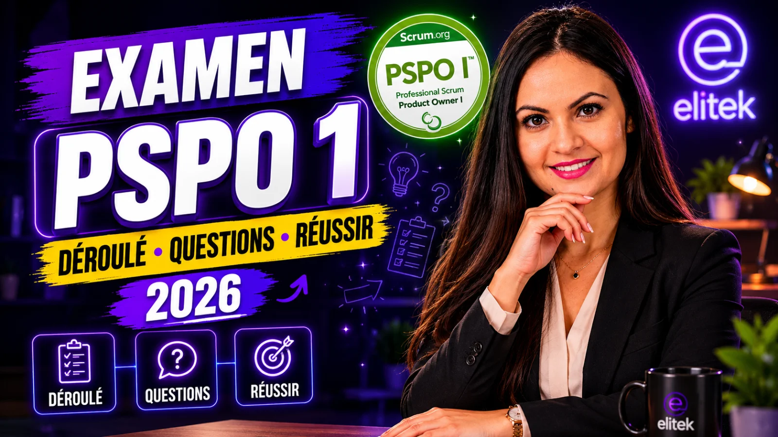 Examen PSPO 1 en 2026 : déroulé, questions et conseils pour réussir