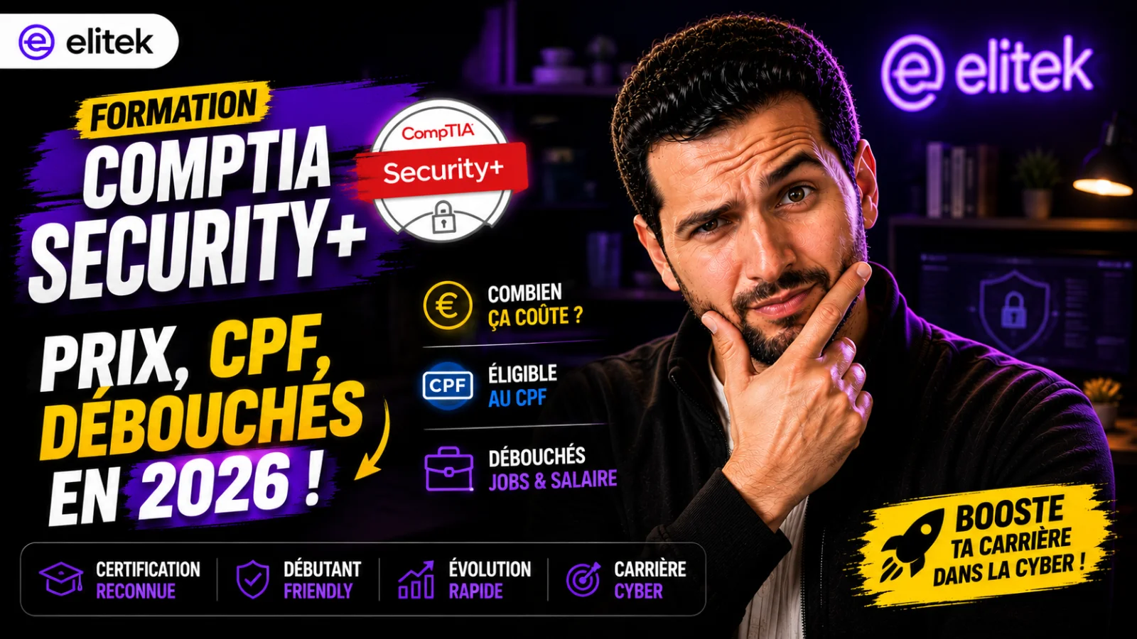 Formation CompTIA Security+ 2026 : prix, CPF et débouchés cybersécurité