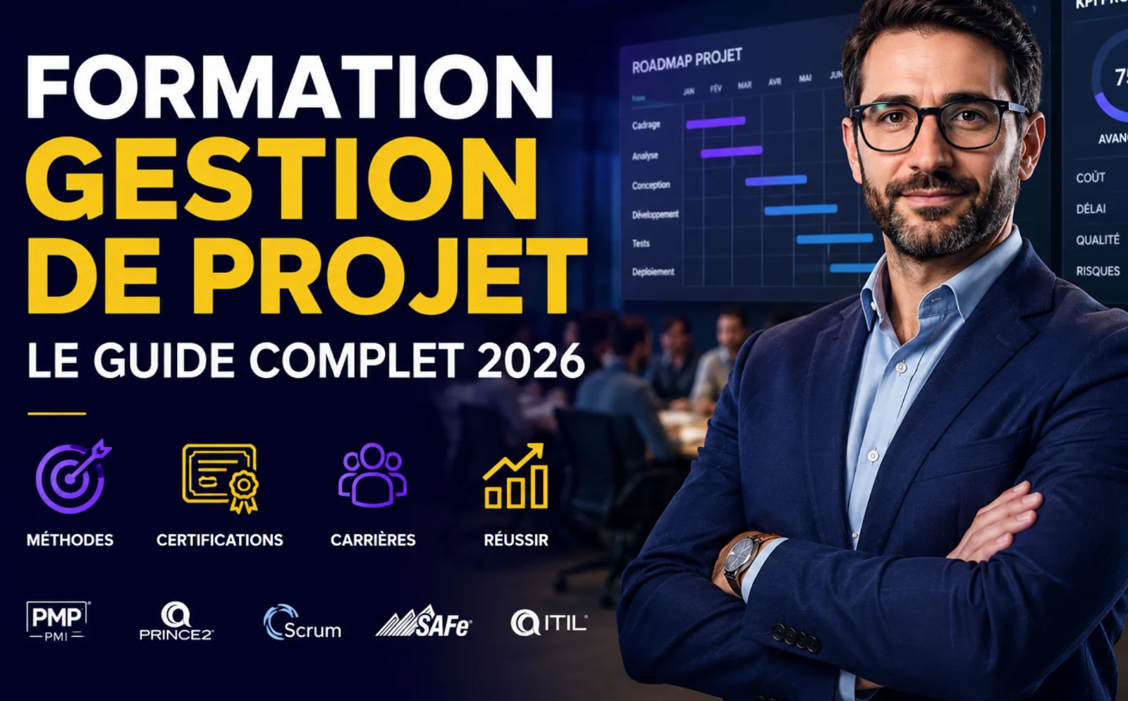 Formation gestion de projet : le guide complet 2026