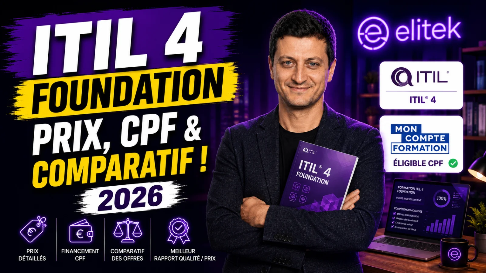 Formation ITIL 4 Foundation 2026 : prix, CPF et comparatif