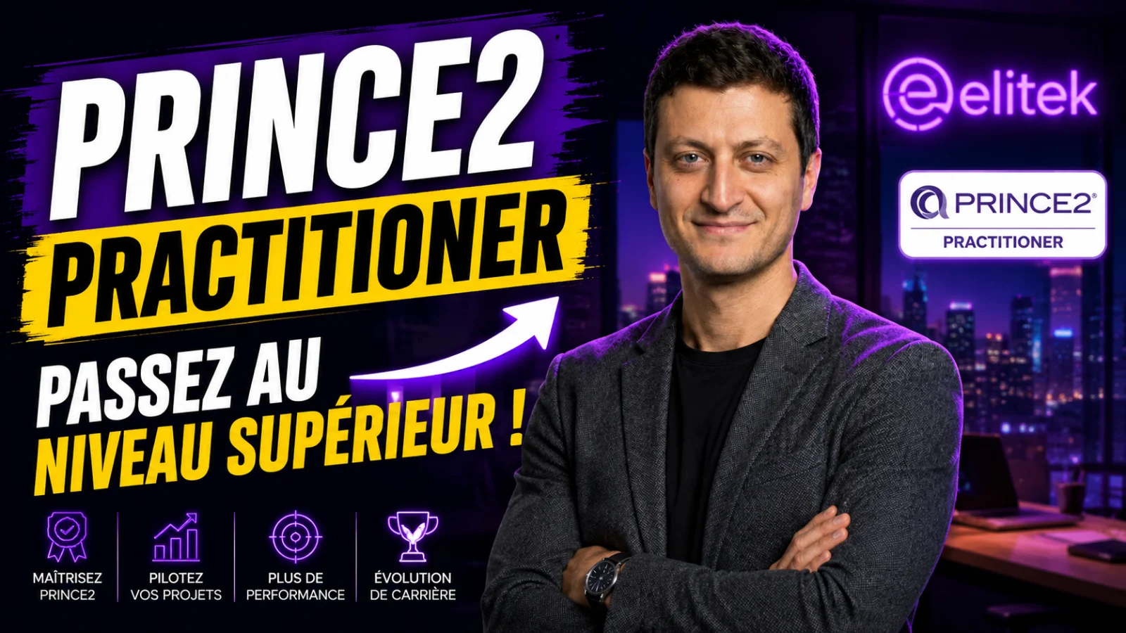 PRINCE2 Practitioner en 2026 : passer le niveau supérieur