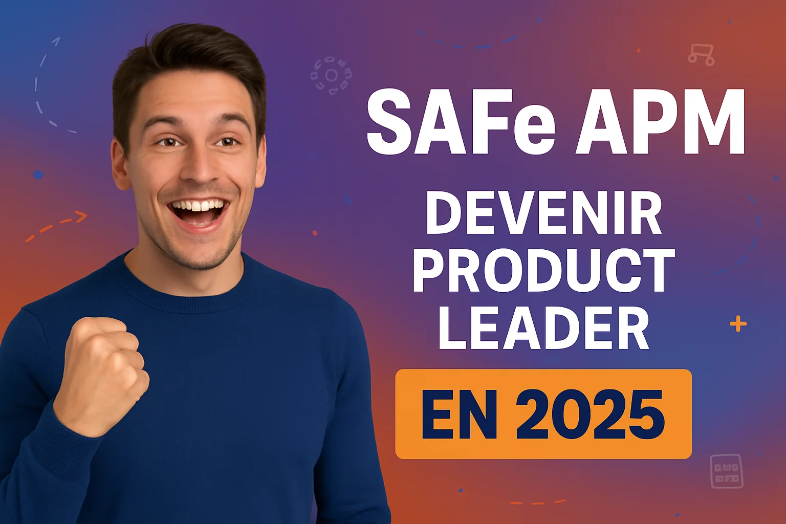 SAFe APM c'est quoi ?