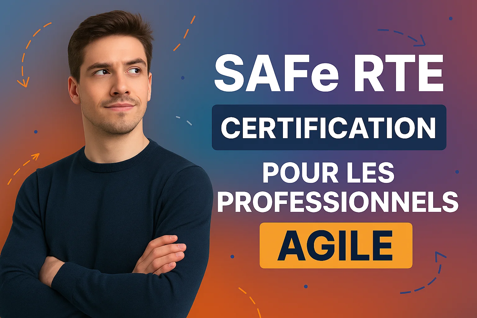 SAFe RTE c'est quoi ?