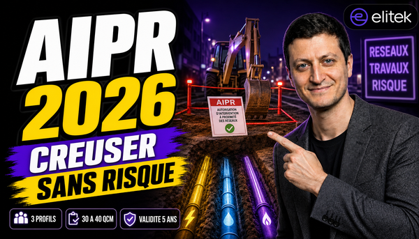Formation AIPR 2026 : obligatoire près des réseaux ?