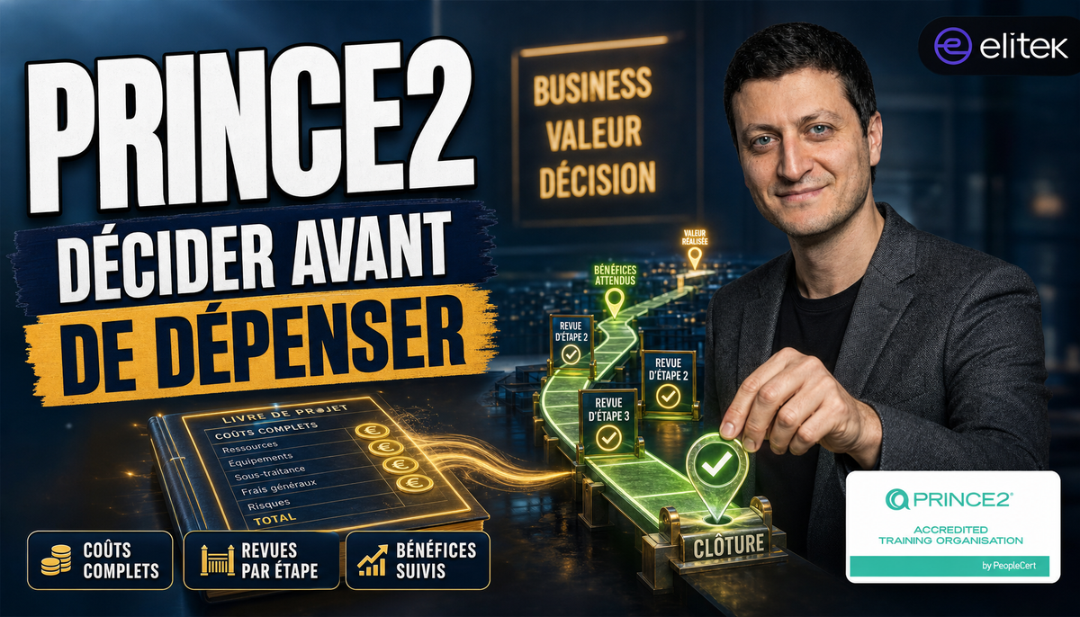 Business case PRINCE2 : le construire, le suivre et le clore