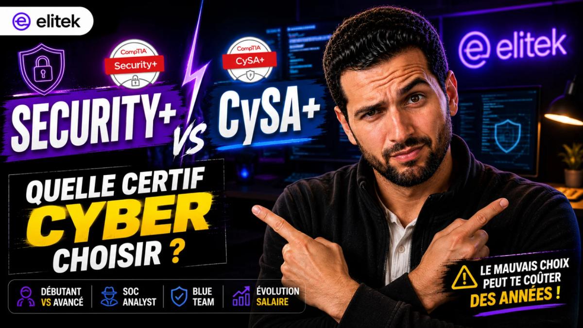 CompTIA Security+ vs CySA+ : quelle certification cyber choisir en 2026