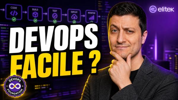DevOps Foundation en 2026 : socle culturel et pratiques