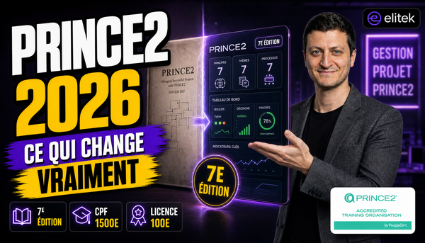 PRINCE2 7e édition : ce qui change vraiment en 2026