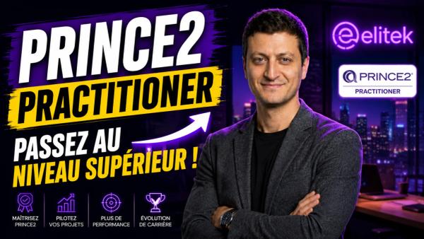 PRINCE2 Practitioner en 2026 : passer le niveau supérieur